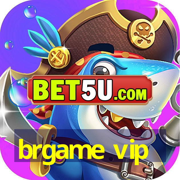 brgame vip